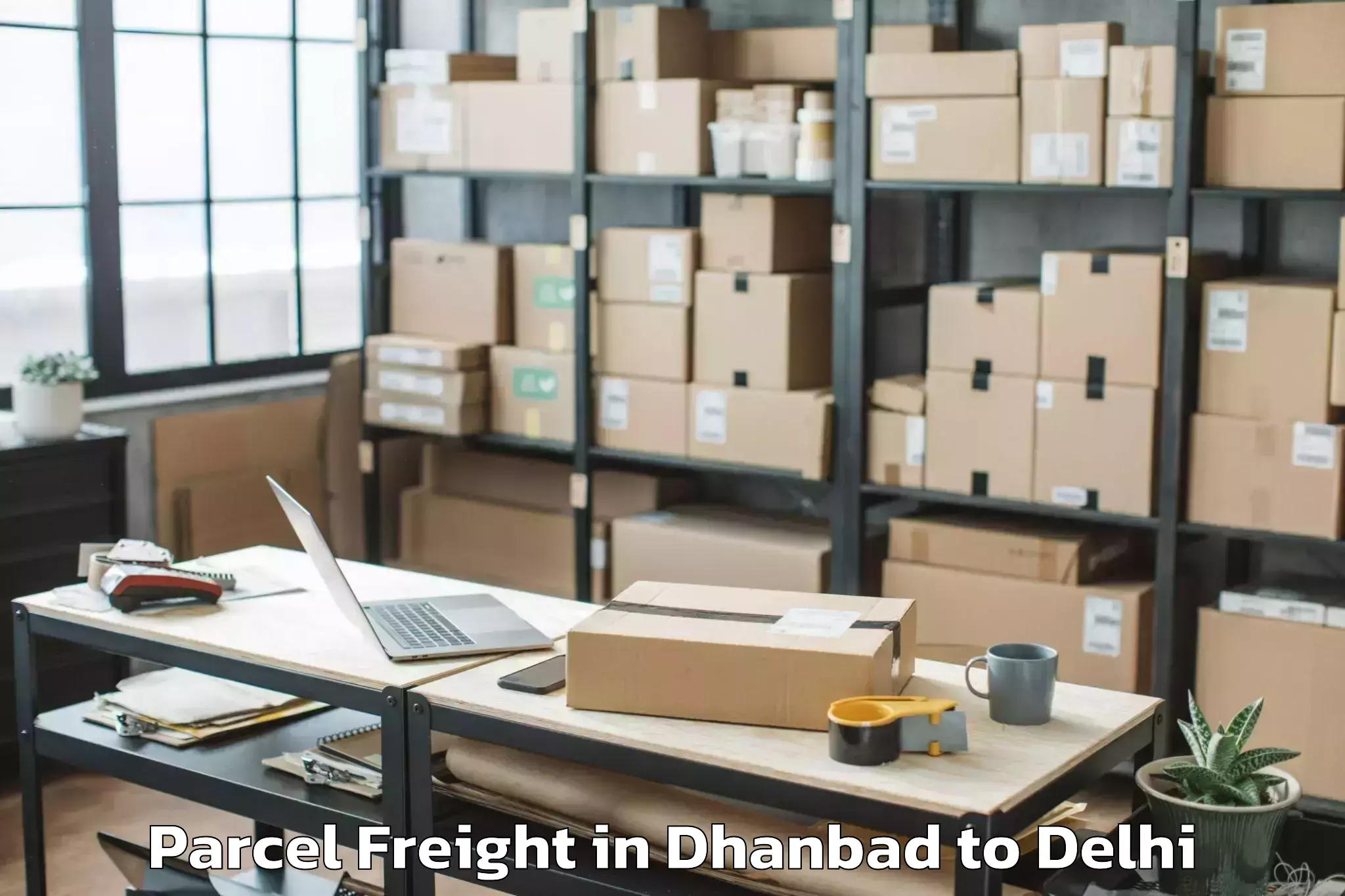 Hassle-Free Dhanbad to Karol Bagh Parcel Freight